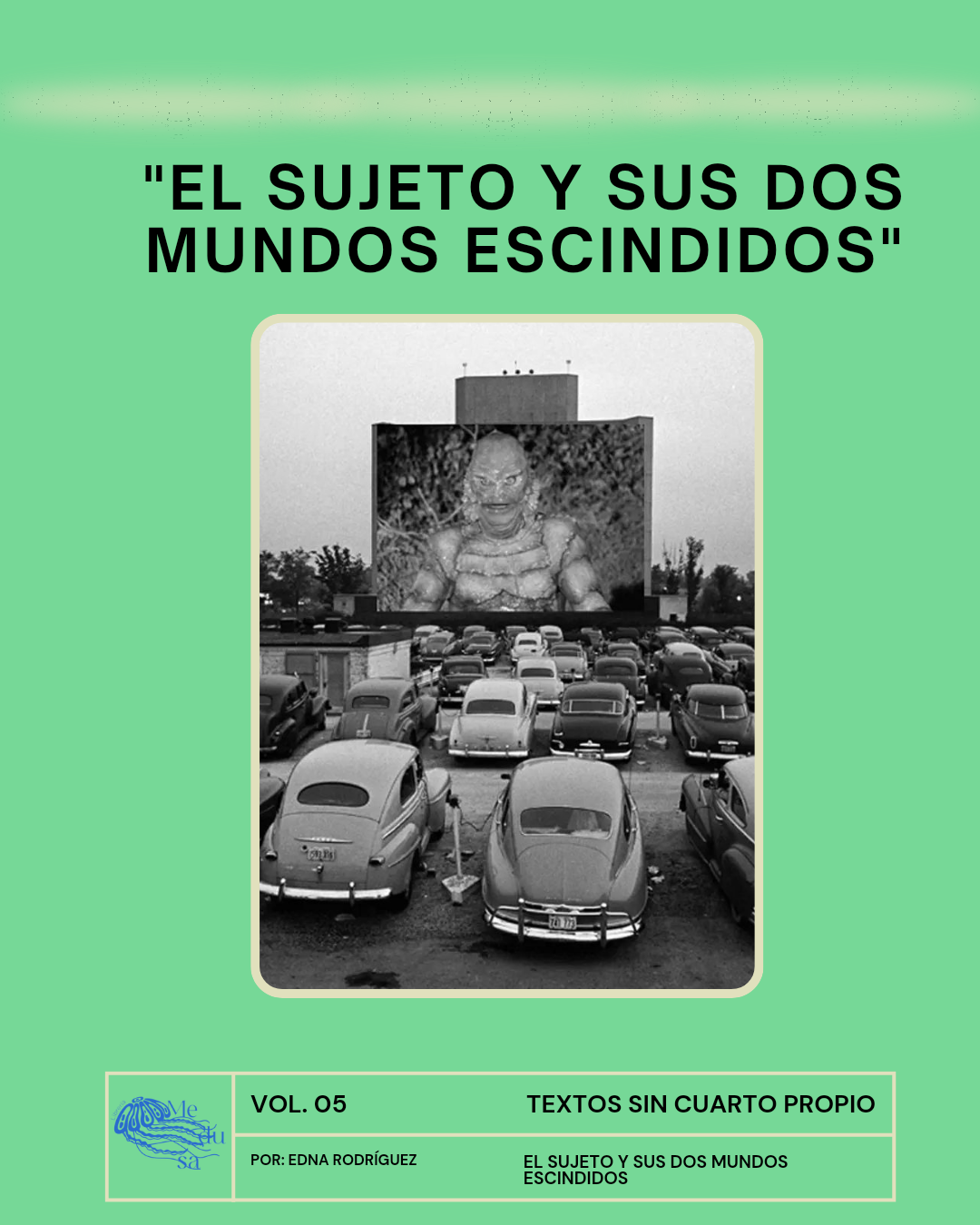 EL SUJETO Y SUS DOS MUNDOS ESCINDIDOS